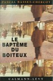 Le Baptême du Boiteux (eBook, ePUB) Le Baptême du Boiteux (eBook, ePUB)