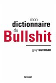 Mon dictionnaire du Bullshit (eBook, ePUB)