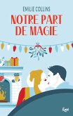 Notre part de magie (eBook, ePUB)