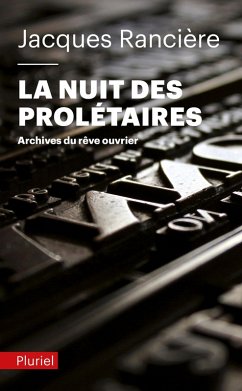 La nuit des prolétaires (eBook, ePUB) - Rancière, Jacques