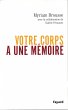 Votre corps a une mémoire (eBook, ePUB) - Bild 1