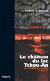 Le château du lac Tchou-An (eBook, ePUB) Le château du lac Tchou-An (eBook, ePUB)