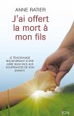 J'ai offert la mort à mon fils (eBook, ePUB)