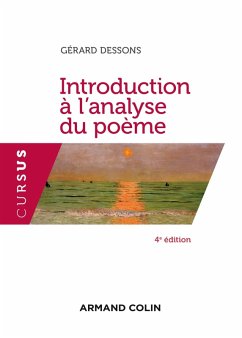 Introduction à l'analyse du poème - 4e éd. (eBook, ePUB) - Dessons, Gérard