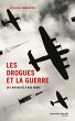 Les drogues et la guerre (eBook, ePUB) - Bild 1