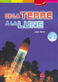 De la Terre à la Lune - Trajet direct en 97 heures et 20 minutes - Texte intégral (eBook, ePUB) - Verne, Jules