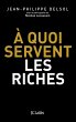 A quoi servent les riches ? (eBook,... - Bild 1