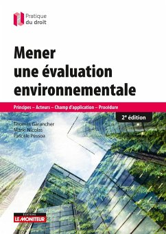 Mener une évaluation environnementale (eBook, ePUB) - Garancher, Thomas; Nicolas, Marie; Pessoa, Pascale