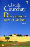 Des journées ocre et sèches (eBook, ePUB)
