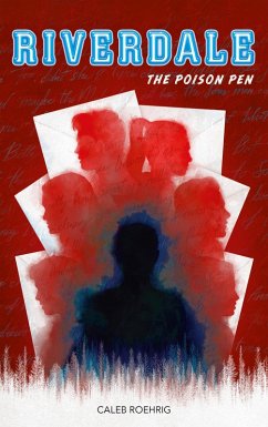 Riverdale - The Poison Pen (eBook, ePUB) - Roehrig, Caleb