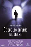 Ce que les défunts me disent (eBook, ePUB)