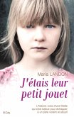 J'étais leur petit jouet (eBook, ePUB)