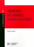 Mémento des grandes oeuvres politiques (eBook, ePUB) Mémento des grandes oeuvres politiques (eBook, ePUB)