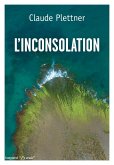 L'inconsolation (eBook, ePUB)