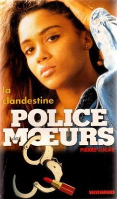 Police des moeurs n°122 La Clandestine (eBook, ePUB) - Lucas, Pierre