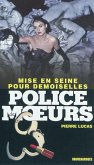 Police des moeurs n°221 Mise en Seine pour demoiselles (eBook, ePUB)