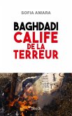 Baghdadi, calife de la terreur (eBook, ePUB)