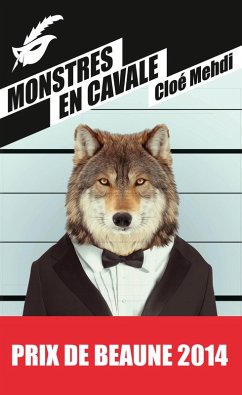 Cover Monstres en cavale - Prix du premier roman du festival de Beaune 2014 (eBook, ePUB)
