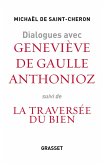 Dialogues avec Geneviève de Gaulle Anthonioz (eBook, ePUB)