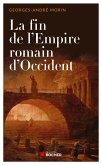 La fin de l'empire romain d'occident NED (eBook, ePUB)