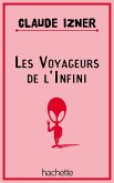 Les voyageurs de l'infini (eBook, ePUB)