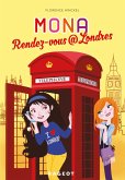 Rendez-vous @ Londres (série Mona) (eBook, ePUB)