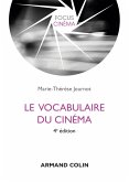 Le vocabulaire du cinéma - 4e édition (eBook, ePUB)