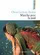Marche avec la nuit (eBook, ePUB) - Bild 1