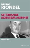 Cet étrange Monsieur Monnet (eBook, ePUB)