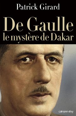 Cover De Gaulle le mystère de Dakar (eBook, ePUB)