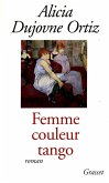 Femme couleur tango (eBook, ePUB)