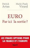 Euro. Par ici la sortie ? (eBook, ePUB)
