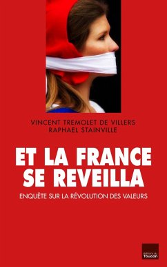 Et la France se réveilla (eBook, ePUB) - Stainville, Raphaël; Tremolet de Villers, Vincent