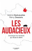 Les Audacieux (eBook, ePUB)