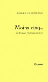 Moins cinq... (eBook, ePUB) Moins cinq... (eBook, ePUB)