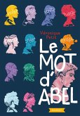 Le mot d'Abel (eBook, ePUB) Le mot d'Abel (eBook, ePUB)