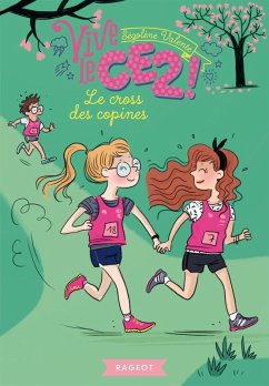 Cover Vive le CE2 ! Le cross des copines (eBook, ePUB)
