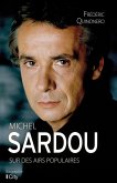 Michel Sardou, sur des airs populaires (eBook, ePUB)