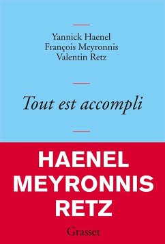 Tout est accompli (eBook, ePUB) - Haenel, Yannick; Meyronnis, François; Retz, Valentin