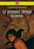 Le premier dessin du monde (eBook, ePUB) Le premier dessin du monde (eBook, ePUB)