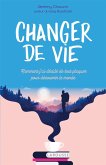 Changer de vie (eBook, ePUB)