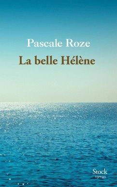 La belle Hélène (eBook, ePUB) - Roze, Pascale