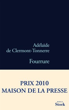 Fourrure (eBook, ePUB) - de Clermont-Tonnerre, Adélaïde