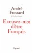 Excusez-moi d'être Français (eBook,... - Bild 1