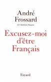 Excusez-moi d'être Français (eBook, ePUB)