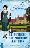 Le manoir des mauvais esprits (eBook, ePUB) Le manoir des mauvais esprits (eBook, ePUB)