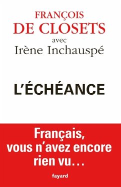 L'échéance (eBook, ePUB) - Inchauspé, Irène; de Closets, François