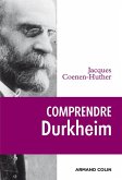 Comprendre Durkheim (eBook, ePUB)