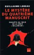 Le mystère du quatrième manuscrit... - Bild 1