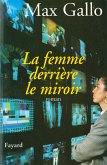 La Femme derrière le miroir (eBook, ePUB)